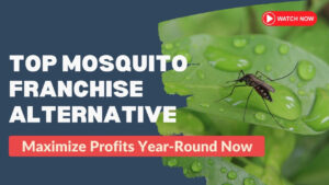 Top Mosquito Franchise Alternative: Maximize Profits Year-Round Now